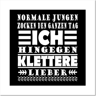 Klettern Kletterfels Kletterwand Verein Spruch Posters and Art